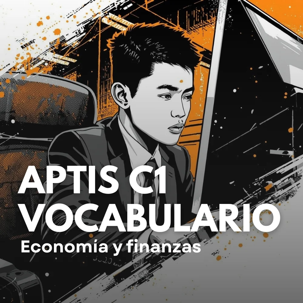 APTIS C1. Vocabulario Economía y Finanzas