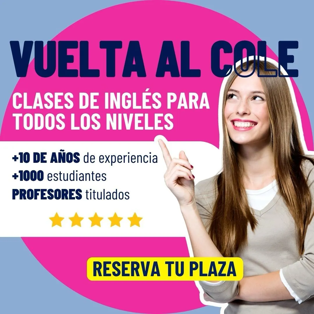 Reserva tu plaza. Clase de inglés para todos los niveles